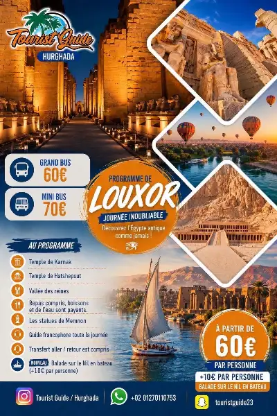 Flyer excursion Louxor depuis Hurghada : temples de Karnak et Hatshepsout, Vallée des Reines, statues de Memnon, guide francophone — grand bus 60 €, mini bus 70 €
