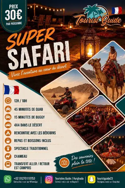 Flyer Super Safari Hurghada 12 h-18 h : quad 45 min, buggy 15 min, 4x4, chameau, rencontre bédouine, repas et spectacle — 30 € par personne